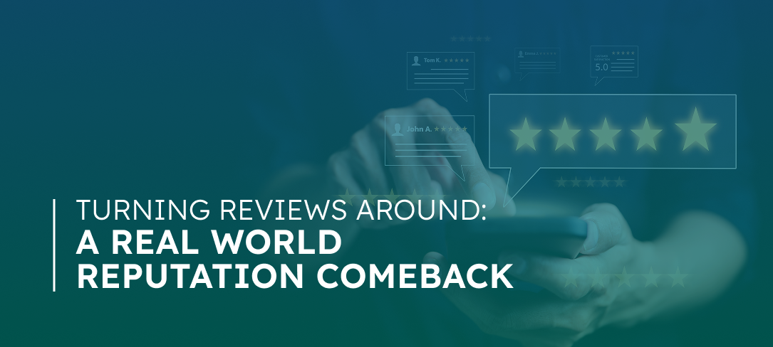 Turning Reviews Around: A Real-World Reputation Comeback