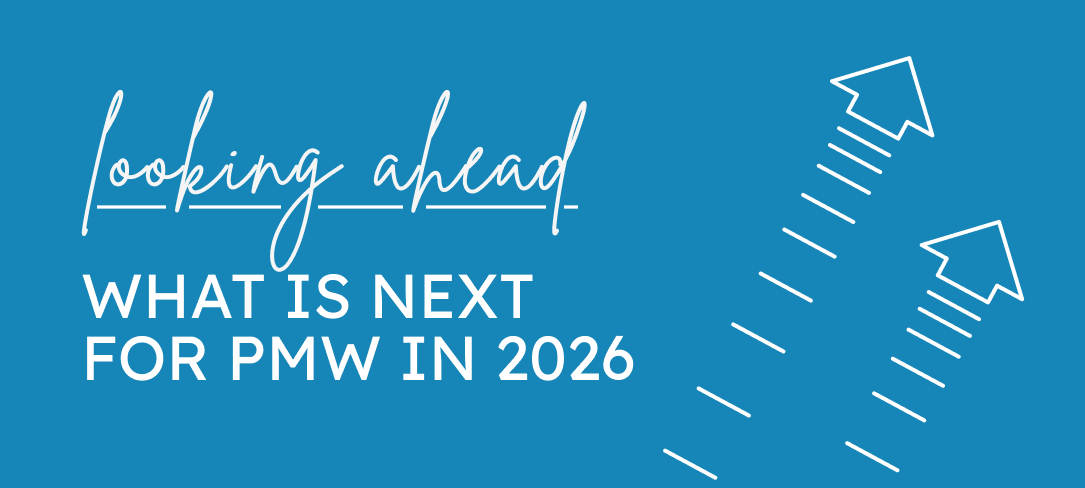 Looking Ahead - What’s Next For PMW in 2026
