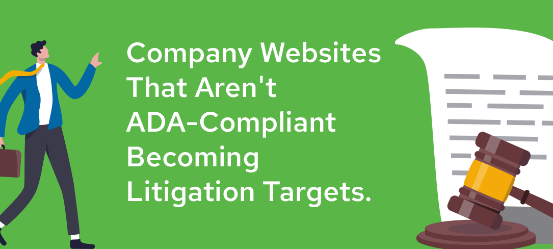 Company websites that aren’t ADA-compliant becoming litigation targets